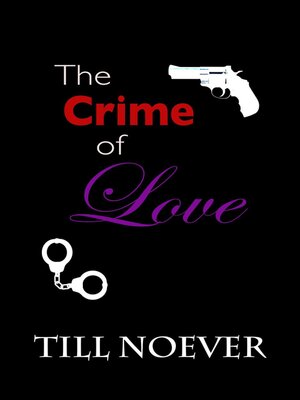 cover image of The Crime of Love
